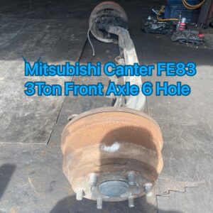 Mitsubishi Canter FE83 3 Ton Front Axle 6 Hole
